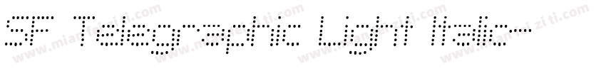 SF Telegraphic Light Italic字体转换